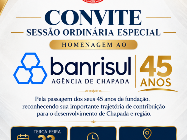 Convite Sessão - Homenagem ao Banrisul Agência de Chapada
