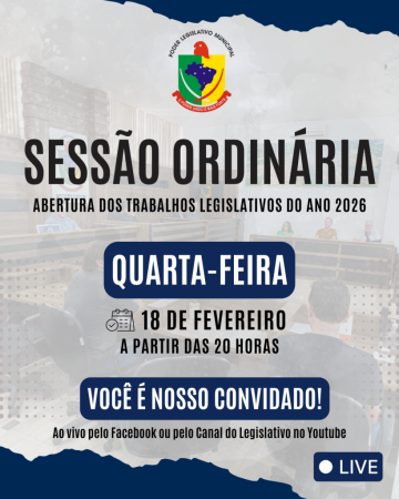 Abertura dos trabalhos legislativos do ano 2026