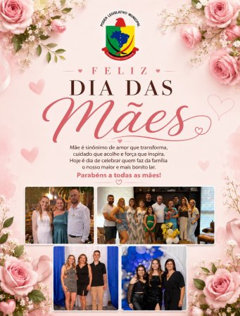 Feliz Dia das Mães!