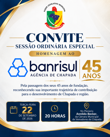 Convite Sessão - Homenagem ao Banrisul Agência de Chapada