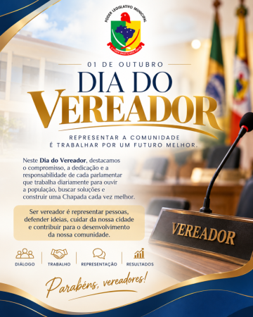 01 de outubro | Dia do Vereador